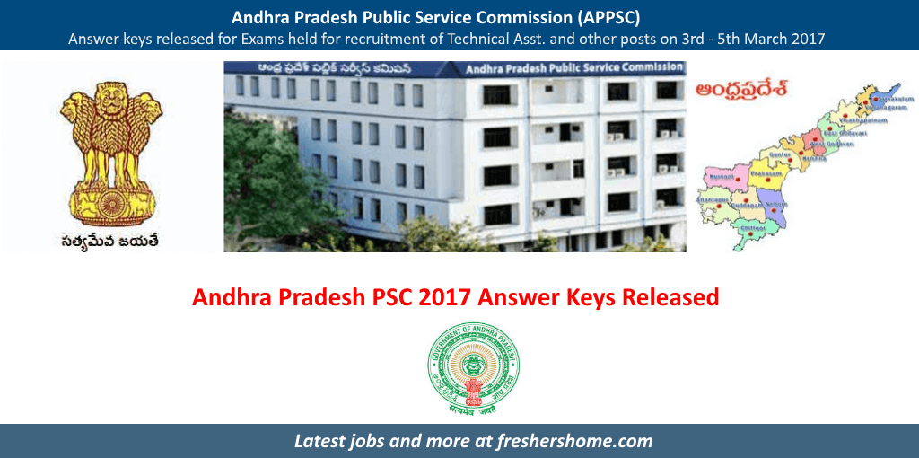 Andhra Pradesh Public Service Commission (APPSC) Answer Keys Andhra Pradesh Public Service Commission (APPSC) Answer Keys
