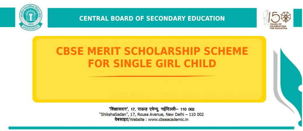 CBSE Merit Scholarship Scheme for Single Girl Child » Scholarship